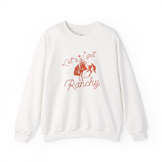 Let's Get Ranchy Sweatshirt, Unisex Crewneck, Cozy Pullover, Western Style, Ideal for Country Lovers, Gift for Friends
