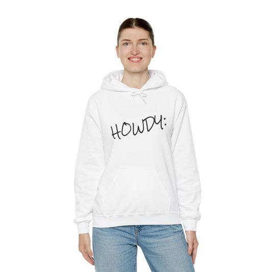 Howdy Hoodie
