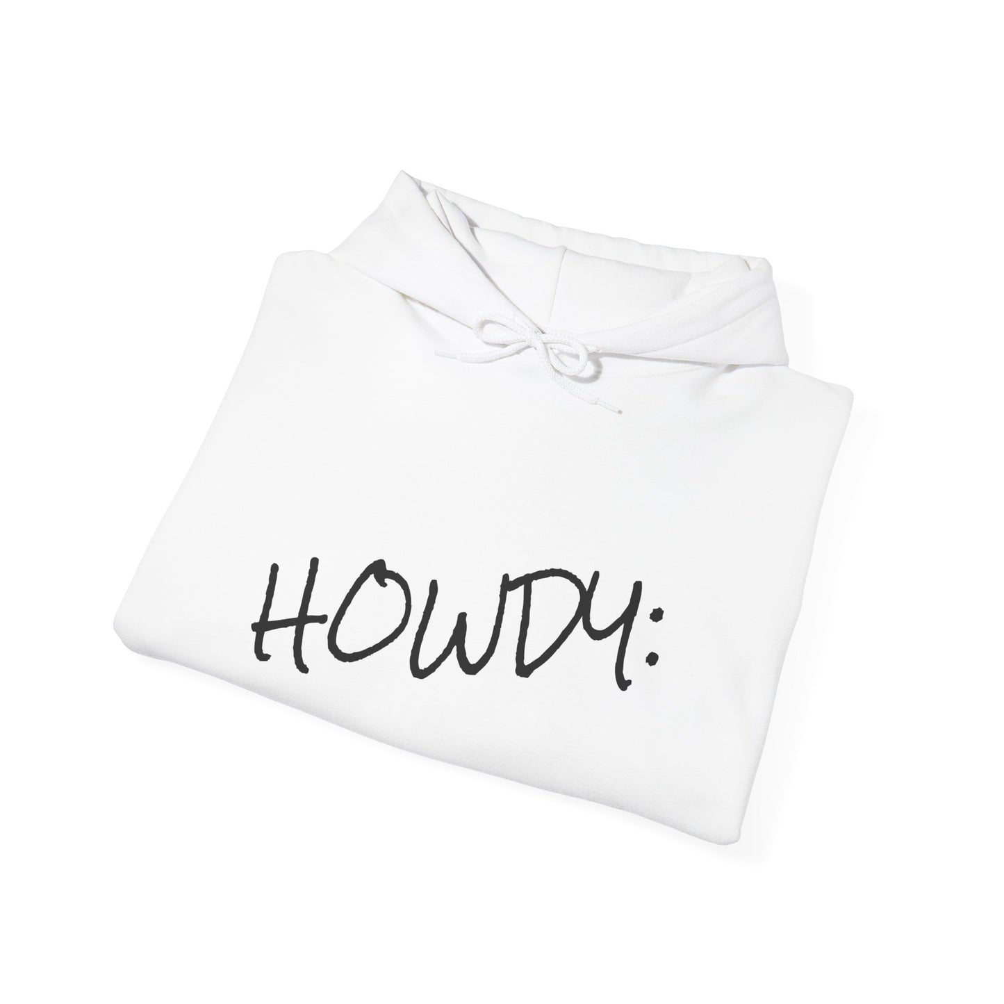 Howdy Hoodie