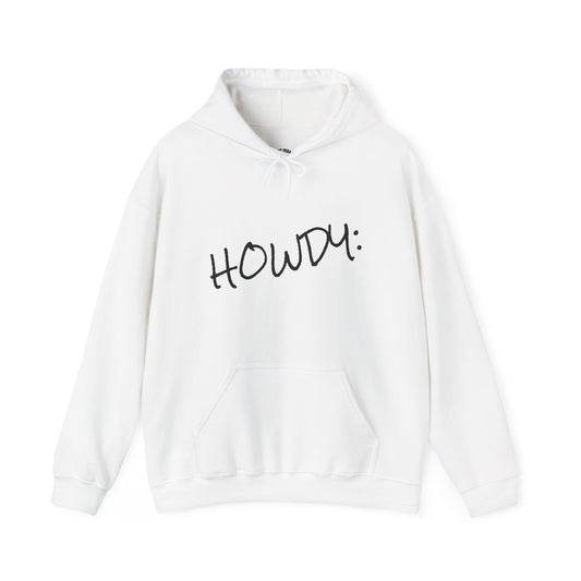 Howdy Hoodie